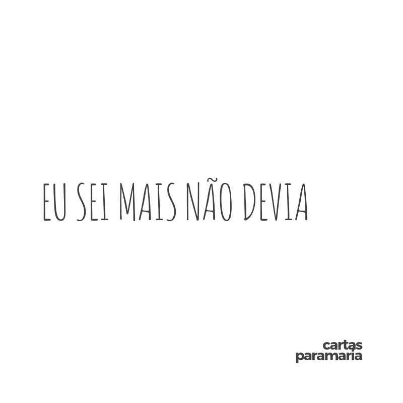 eu sei mas não devia | Marina Colasanti