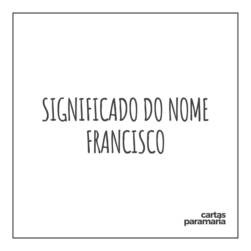 significado do nome Francisco