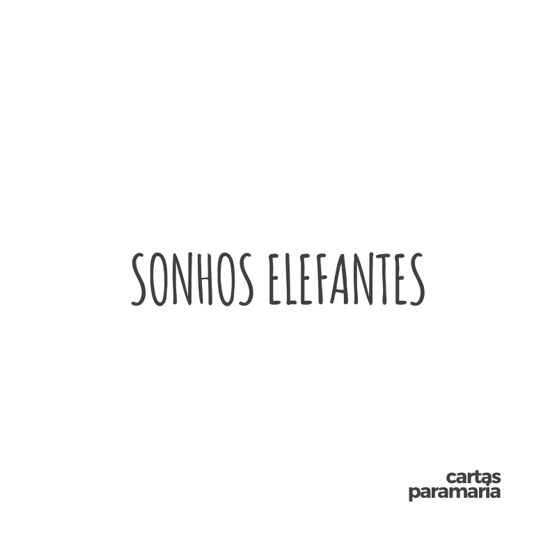 sonhos elefantes | Allan Dias Castro